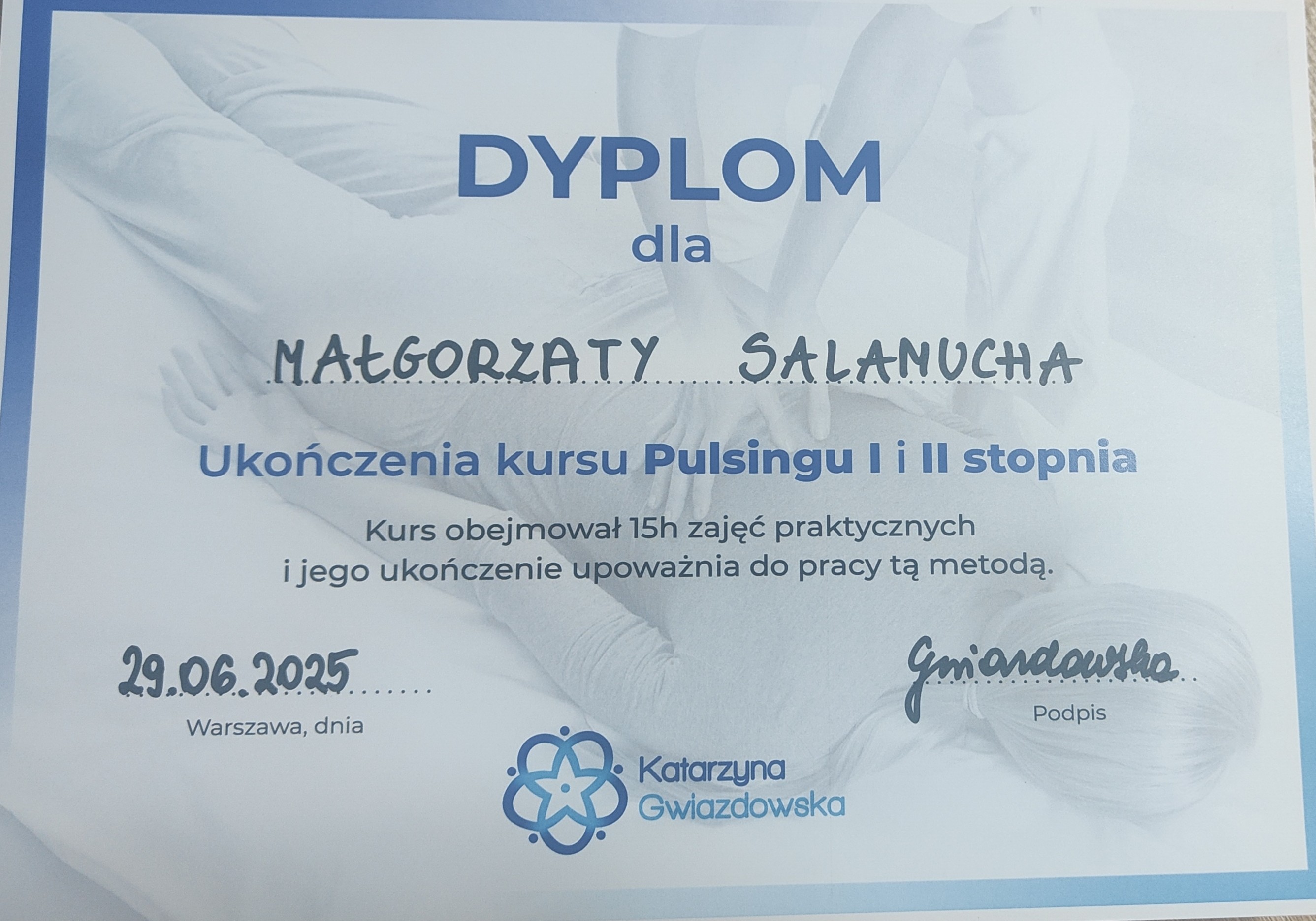 Certyfikat: Ukończenia kursu Pulsingu I i III stopnia — 29.06.2025